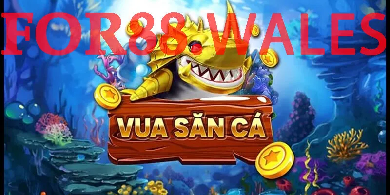 Các Chiến Lược Chơi game Vua Bắn Cá Hiệu Quả tại For88